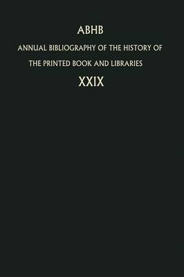 Libro Annual Bibliography Of The History Of The Printed B...
