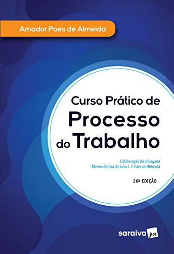 Libro Curso Pratico De Processo Do Trabalho