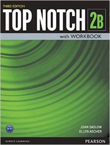 Top Notch 2b (3rd.edition) - Student's Book + Workbook