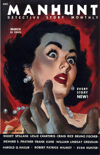Manhunt, March 1953, De Spillane, Mickey. Editorial Fiction House Pr, Tapa Blanda En Inglés