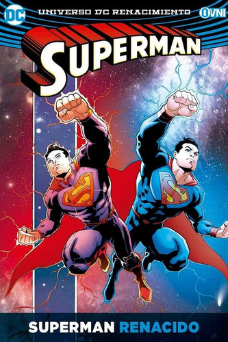 Superman 03 Superman Renacido Ovni Press Viducomics