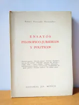 Comprar Ensayos Filosófico Jurídicos Y Políticos - Rafael Preciado 