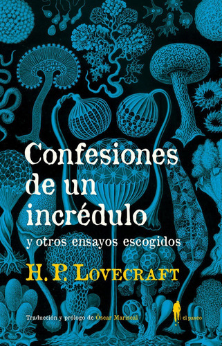 Confesiones De Un Incredulo - Lovercraft,h P