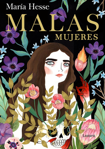 Malas Mujeres, de Hesse, María. Serie Lumen Editorial Lumen, tapa dura en español, 2022