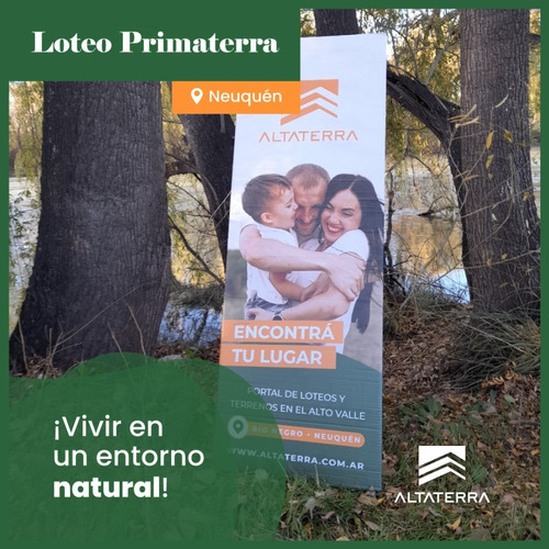 Imagen 10 de 14 de Terreno En Neuquen Loteo Primaterra