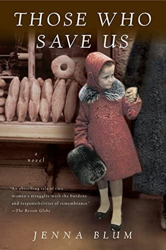 Those Who Save Us - (libro En Inglés)