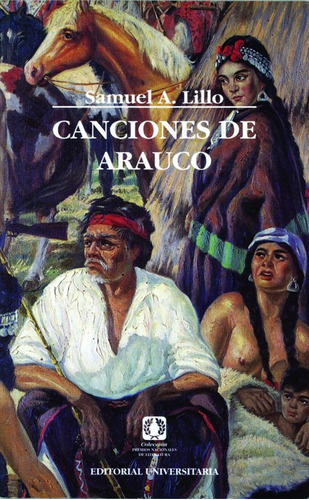 Canciones De Arauco (6) / Samuel A. Lillo