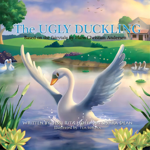 The Ugly Duckling: Based On The Fairytale By Hans Christian Andersen, De Seroya, Tea. Editorial Createspace, Tapa Blanda En Inglés