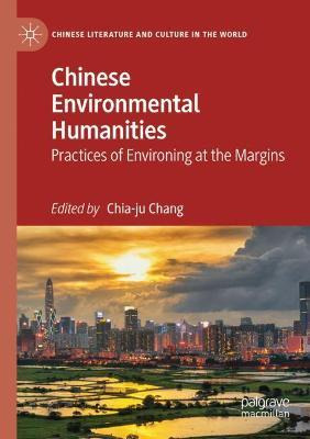 Libro Chinese Environmental Humanities : Practices Of Env...