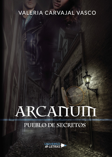 Arcanum, de Carvajal Vasco , Valeria. Editorial Universo de Letras, tapa pasta blanda, edición 1 en español, 2018