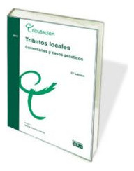 Libro Tributos Locales. Comentarios Y Casos Practicos 201...