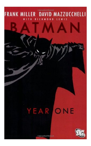 Batman: Year One - Frank Miller, David Mazzucchelli. Eb9