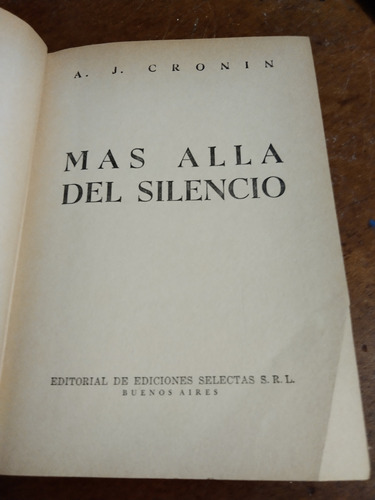 Más Allá Del Silencio, A. J. Cronin. Libro Usado.