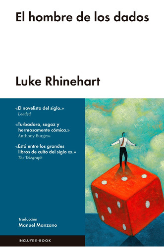 El hombre de los dados, de Rhinehart, Luke. Editorial Malpaso, tapa dura en español, 2017