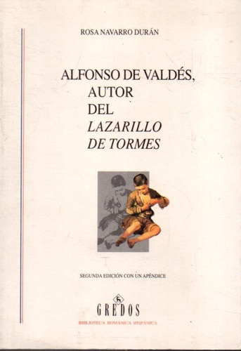 Alfonso De Valdes Autor Del Lazarillo De Tormes (Usado)