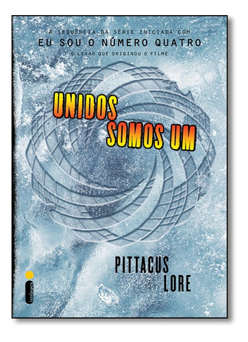 Unidos Somos Um (série Os Legados De Lorien Vol. 7) - Intrín