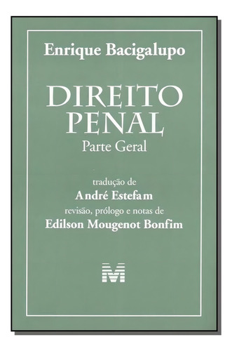 Direito Penal - Parte Geral, De Enrique Bacigalupo. Editora Malheiros Editores, Capa Mole Em Português