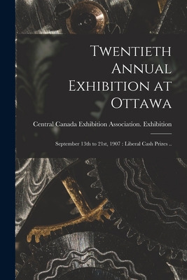 Libro Twentieth Annual Exhibition At Ottawa [microform]: ...