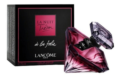 La Nuit Tresor A La Folie Edp 75ml - Mujer 