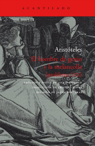 Hombre De Genio Y La Melancolía, El - Aristóteles