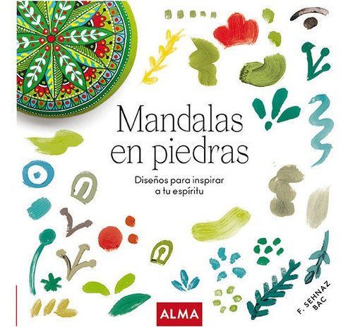 Mandalas En Piedras (col. Hobbies), De Aa.vv. Editorial Alma, Tapa Blanda En Español