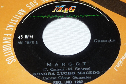 Jch- Sonora Lucho Macedo Margot Guaracha 45 Rpm