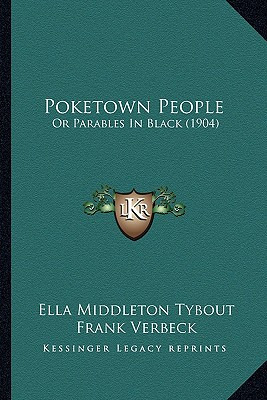 Libro Poketown People: Or Parables In Black (1904) Or Par...