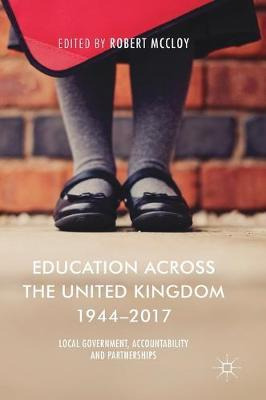 Libro Education Across The United Kingdom 1944-2017 - Rob...