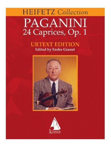 24 Caprichos Para Violin Op.1, Urtext Edition/ 24 Caprices O