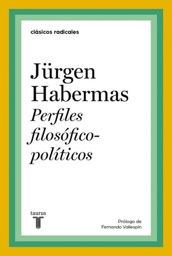 Perfiles Filosoficos Politicos - Jurgen Habermas