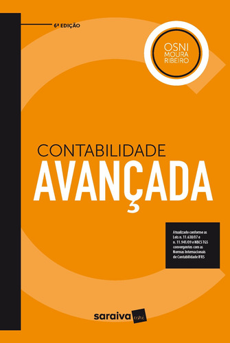 Contabilidade Avançada, de Ribeiro, Osni Moura. Editora Saraiva Educação S. A., capa mole em português, 2017