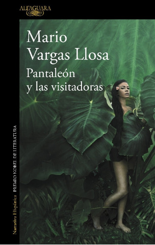 Pantaleon Y Las Visitadoras -  Vargas Llosa, Mario-  *