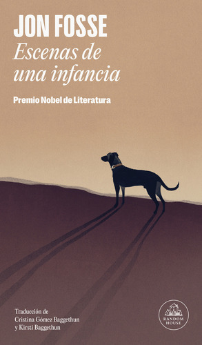 Escenas De Una Infancia: Escenas De Una Infancia., De Jon Fosse / Cristina Gómez-baggethun / Kirsti Baggethun. Random House, Vol. . Editorial Penguin Random House, Tapa Blanda, Edición 1 En Español,