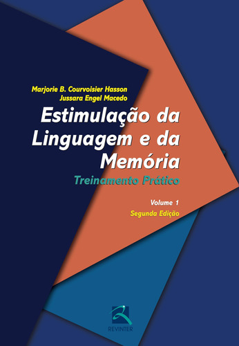 Estimulação da Linguagem e da Memória - Volume 1: Treinamento Prático, de Hasson, Marjorie B. Courvoisier. Editora Thieme Revinter Publicações Ltda, capa mole em português, 2015