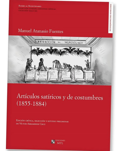 Artículos Satíricos Y Costumbres1855 Manuel Atanasio Fuentes