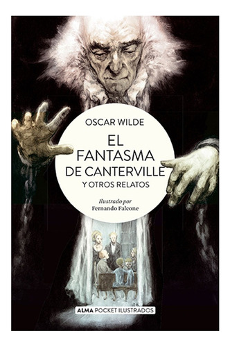 El Fantasma De Canterville (pocket Ilustrado). Oscar Wilde