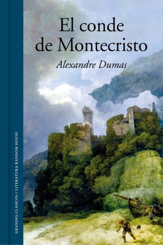 Alexandre Dumas - Conde De Montecristo, El