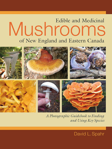 Libro: Edible And Medicinal Mushrooms Of New England And Eas