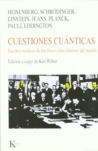 Cuestiones Cuanticas - Wilber, Ken