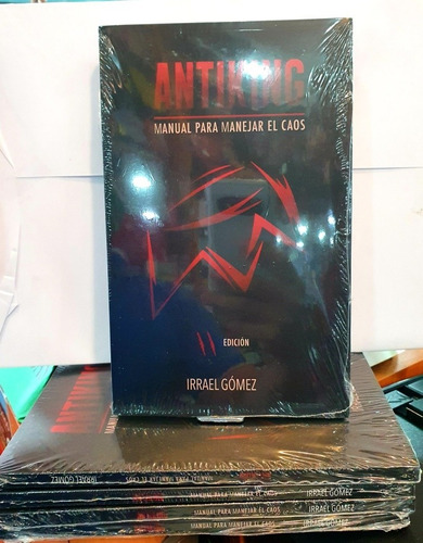 Antiking: Manual Para Manejar El Caos