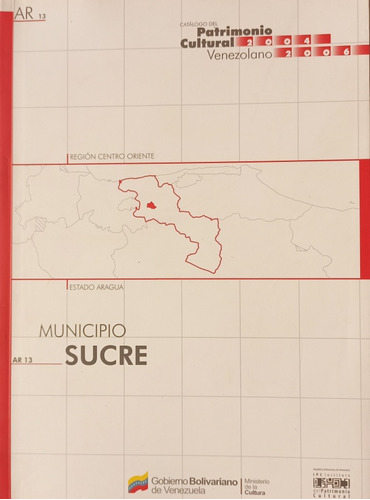 Libro Catálogo Patrimonio Cultural Municipio Sucre Estado Ar