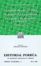 Comprar Sabiduría De La Vida Y Otros Sc455 - Schopenhauer - Porrúa