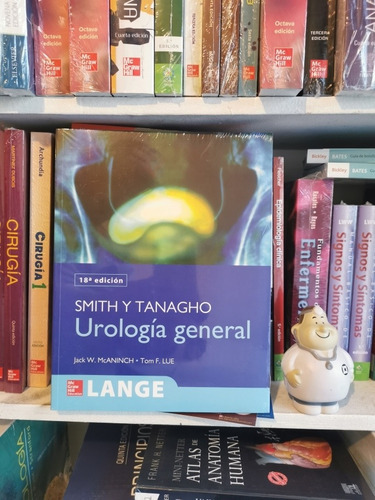 Urologia, De Smith & Tanagho. Serie Lange Editorial Mcgraw-hill, Tapa Blanda, Edición 18 En Español, 2014