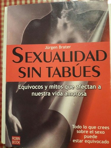 Sexualidad Sin Tabúes   Jurgen Brater