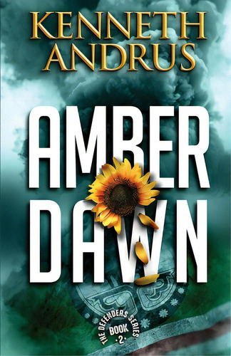 Amber Dawn, De Andrus, Kenneth. Editorial Babylon, Tapa Blanda En Inglés