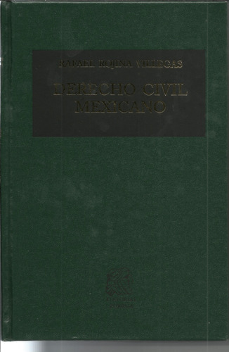 Derecho Civil Mexicano | Tomo 2: Derecho De Familia 