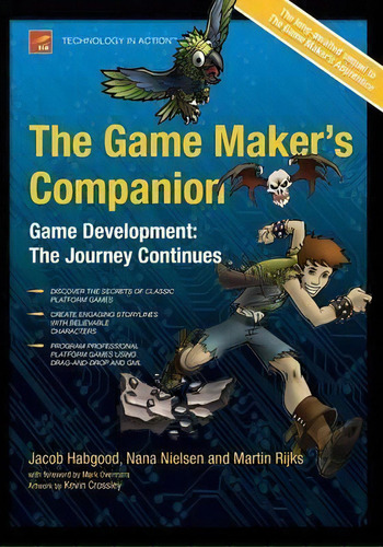 The Game Maker's Companion, De Jacob Habgood. Editorial Springer-verlag Berlin And Heidelberg Gmbh & Co. Kg, Tapa Blanda En Inglés, 2010