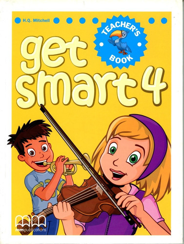 Get Smart (amer.ed.) 4 - Tch's - Mitchell H.q, De Mitchell H.q.. Editorial Mm Publications, Tapa Blanda En Inglés, 2010