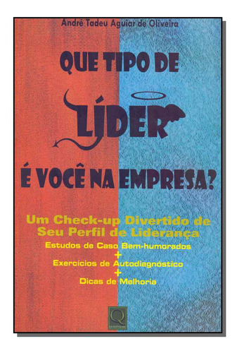 Libro Que Tipo De Lider E Voce Na Empresa? De Oliveira Andre