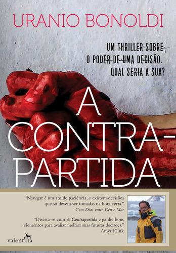 A Contrapartida, de Bonoldi, Uranio. Editora Valentina Ltda, capa mole em português, 2019